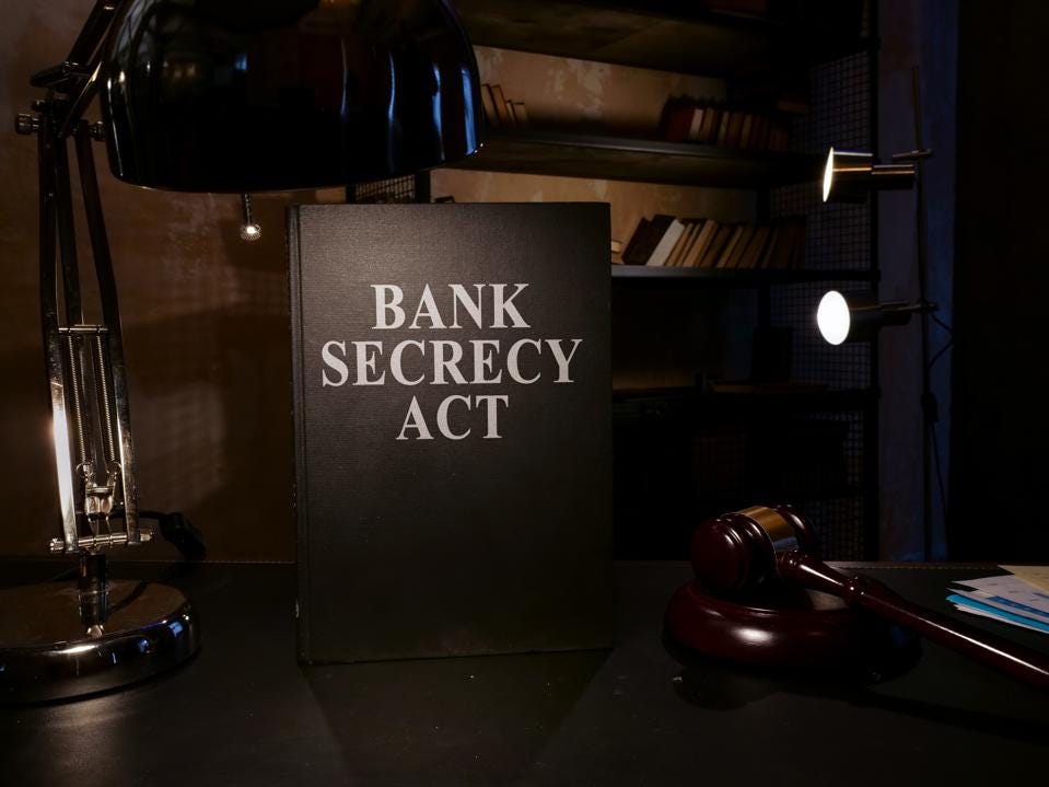 Bank Secrecy Act 2021 Photo Courtesy of Forbes Magazine