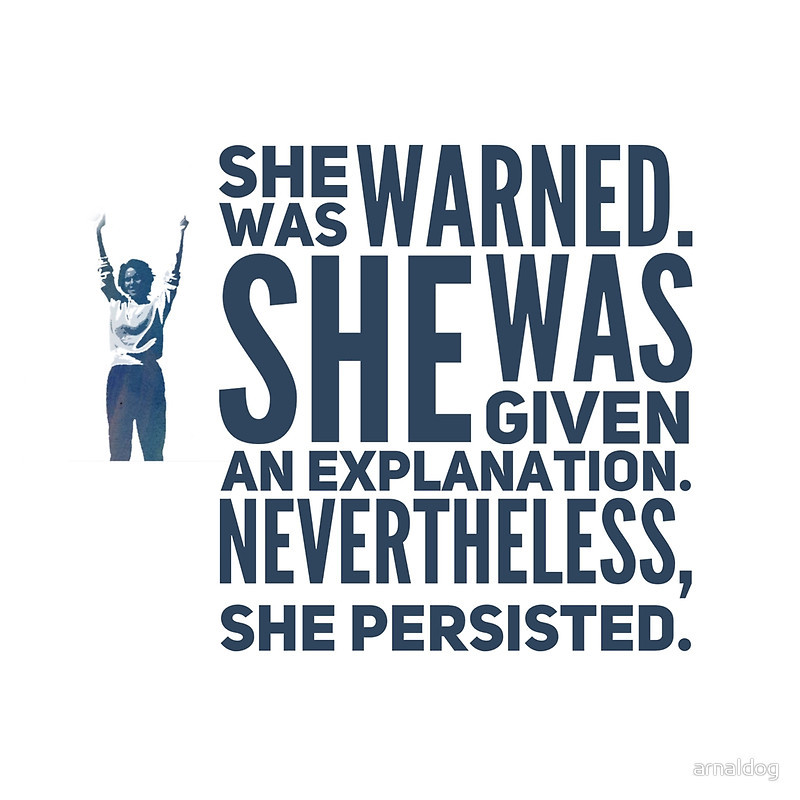 Nevertheless-she-persisted